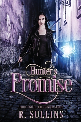 Hunter's Promise by R. Sullins