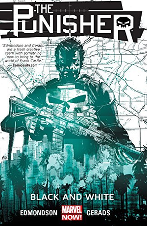 The Punisher, Vol. 1: Black and White by Nathan Edmondson