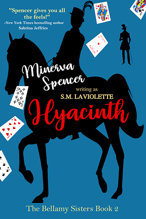 Hyacinth by Minerva Spencer, S.M. LaViolette