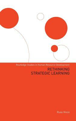 Rethinking Strategic Learning by Russ Vince