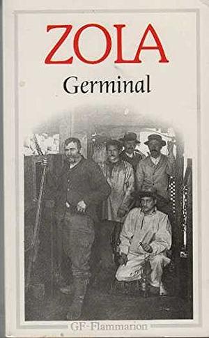 Germinal by Émile Zola