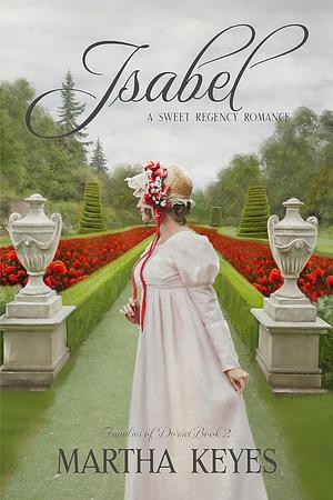 Isabel by Martha Keyes