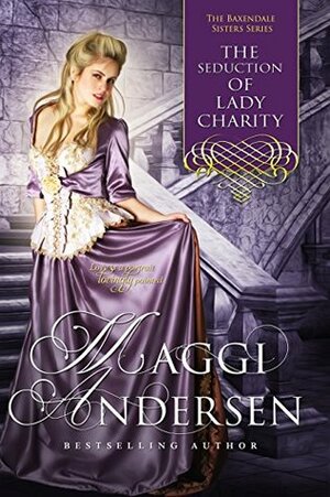 The Seduction of Lady Charity by Maggi Andersen