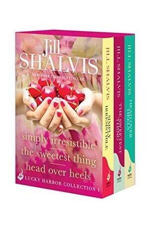Lucky Harbor Collection 1: Simply Irresistible, The Sweetest Thing, Head Over Heels by Jill Shalvis