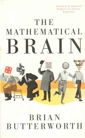 The Mathematical Brain by Brian Butterworth