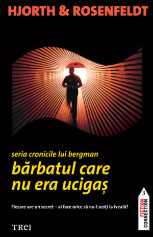 Barbatul care nu era ucigas by Michael Hjorth