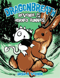 Revenge of the Horned Bunnies by Ursula Vernon