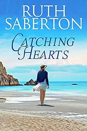 Catching Hearts by Ruth Saberton