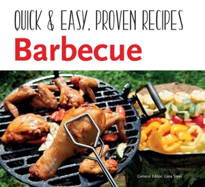Barbecue: Quick & Easy Recipes by Gina Steer