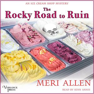 The Rocky Road to Ruin by Meri Allen