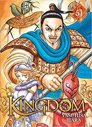 Kingdom Tome 51, Volume 51 by Yasuhisa Hara