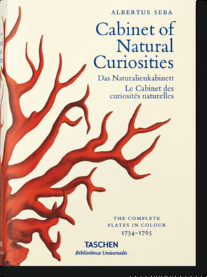 Cabinet of Natural Curiosities: The Complete Plates in Colour, 1734-1763 by Albertus Seba