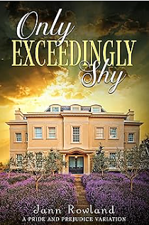 Only Exceedingly Shy by Jann Rowland