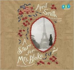 A Star for Mrs. Blake by April Smith