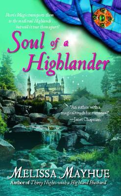 Soul of a Highlander by Melissa Mayhue