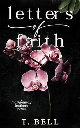 Letters of Faith by T. Bell