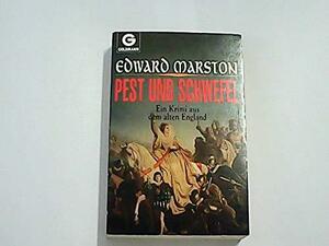 Pest und Schwefel by Edward Marston