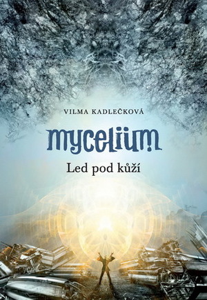 Led pod kůží by Vilma Kadlečková