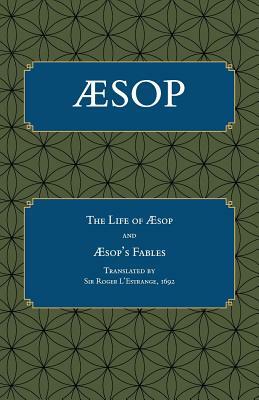 Aesop: The Life of Aesop, Fables from Aesop by Simon Prichard