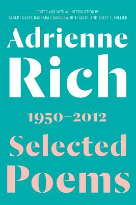 Selected Poems: 1950-2012 by Adrienne Rich