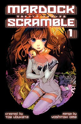 Mardock Scramble, Vol. 1 by Tow Ubukata