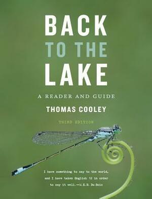 Back to the Lake: A Reader and Guide by Thomas Cooley