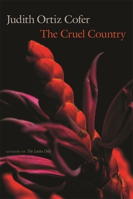 The Cruel Country by Judith Ortiz Cofer