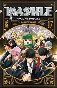 Mashle: Magic and Muscles Vol. 17 by Hajime Kōmoto