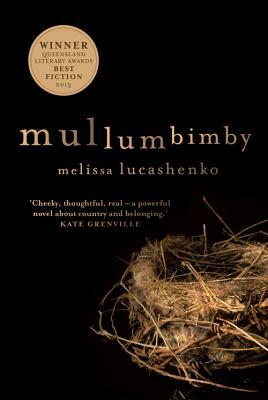 Mullumbimby by Melissa Lucashenko