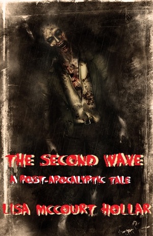 The Second Wave by Lisa McCourt Hollar