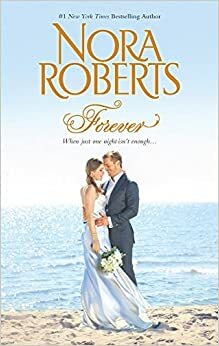 Forever: Rules of the Game/The Heart's Victory by Nora Roberts