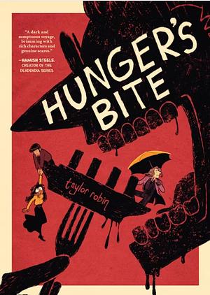 Hunger's Bite by Taylor Robin