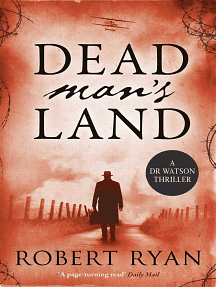 Dead Man's Land by Robert Ryan