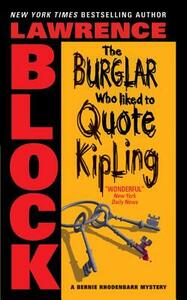 The Burglar Who Liked to Quote Kipling by Lawrence Block