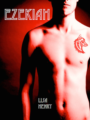 Ezekiah by Lisa Henry