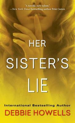 Her Sister's Lie by Debbie Howells
