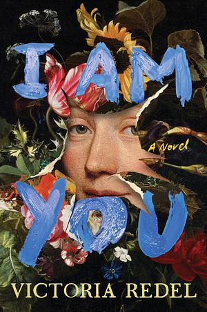 I Am You by Victoria Redel
