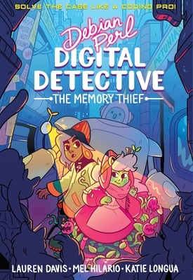 Debian Perl: Digital Detective Book One by Melanie Hilario, Lauren Davis