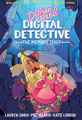 Debian Perl: Digital Detective Book One by Lauren Davis, Melanie Hilario