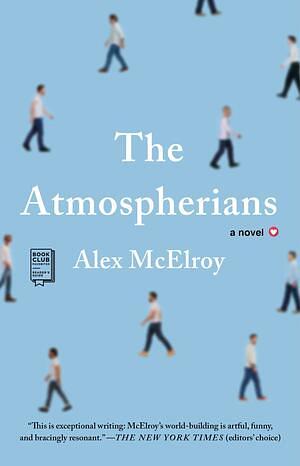 The Atmospherians by Isle McElroy