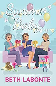 Summer Baby by Beth Labonte