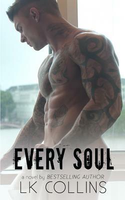 Every Soul by LK Collins