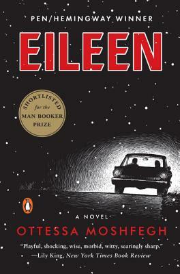 Eileen by Ottessa Moshfegh