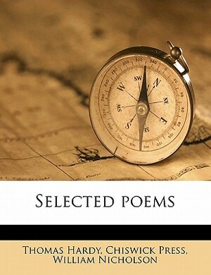 Selected Poems by William Nicholson, Thomas Hardy, Chiswick Press