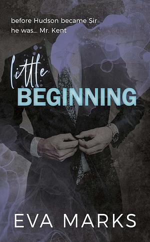 Little Beginning: Blue Series Prequel by Eva Marks