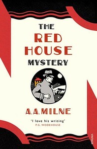 The Red House Mystery by A.A. Milne