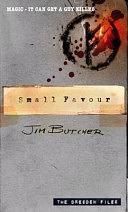 Small Favour by Jim Butcher