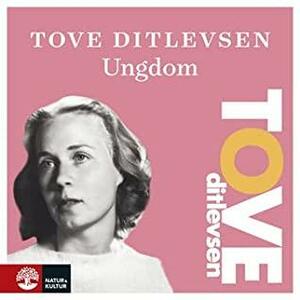 Ungdom by Tove Ditlevsen