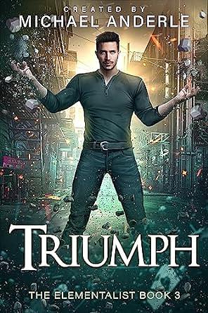 Triumph by Michael Anderle