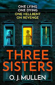 Three Sisters by Owen Mullen